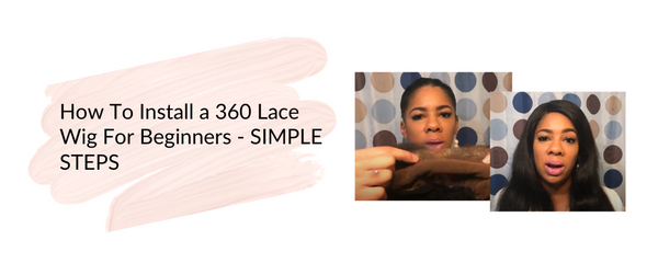 how to install 360 lace frontal for beginners